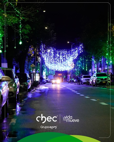 CHEC ilumina Manizales y 23 municipios con “La luz de nuestra tradición